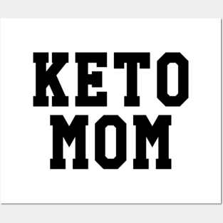 Keto Mom Posters and Art